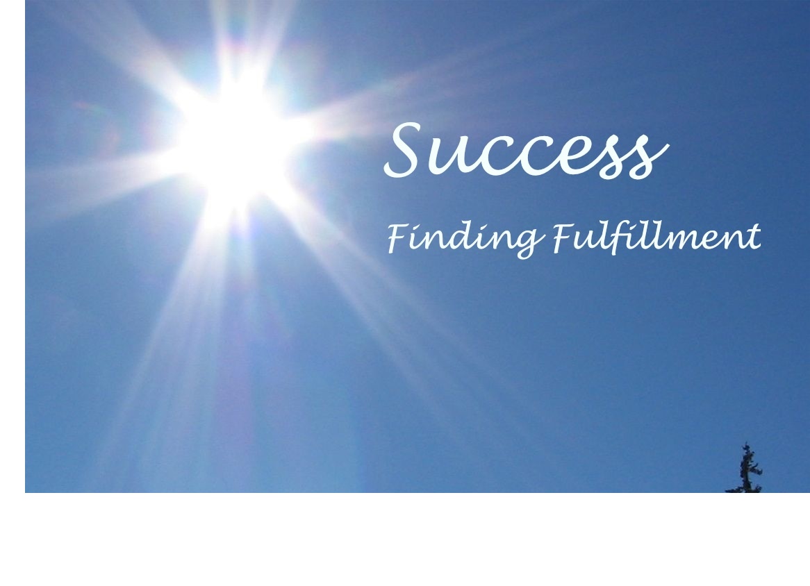 Success: Finding Personal Fulfillment