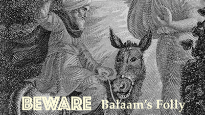 Balaam and the Church