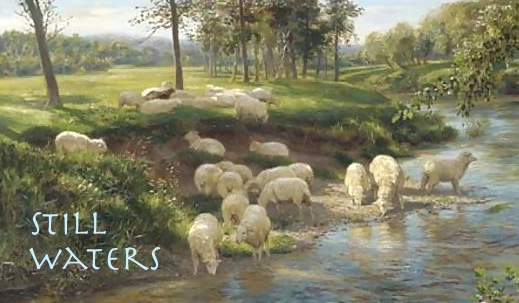 Lord Our Shepherd by Still Waters