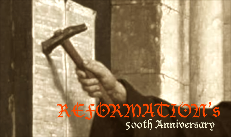 500 Years of “Reformation”