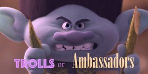 trolls or ambassadors purple