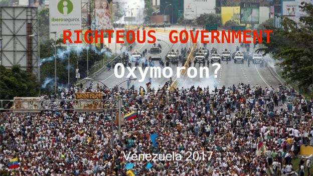 Righteous Government? An Oxymoron?