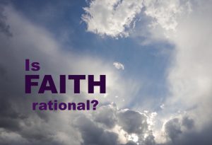 Is biblical faith rational?