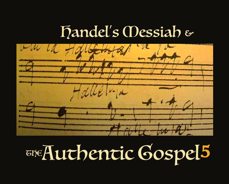 The Authentic Gospel Messiah the Lamb of God