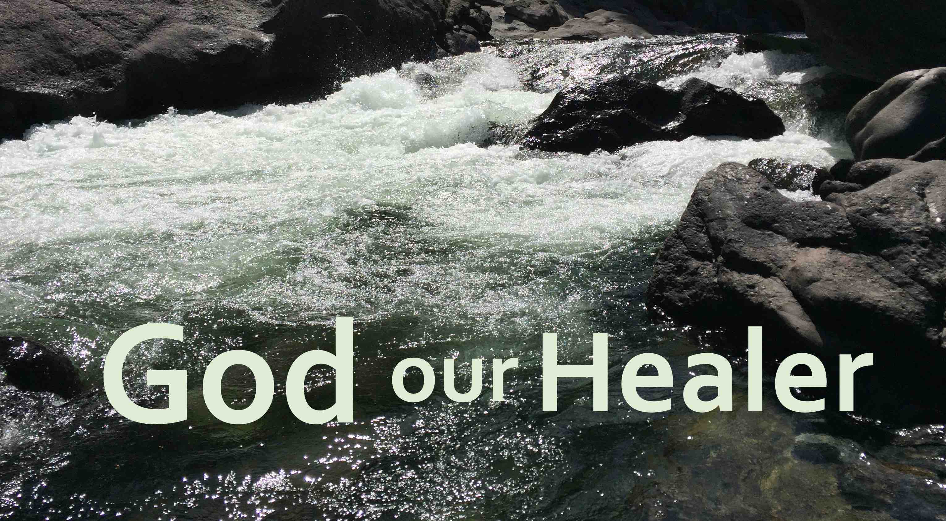 God our Healer — Names of God