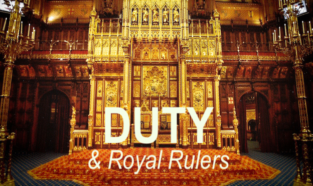 Duty and the Royal Ruler